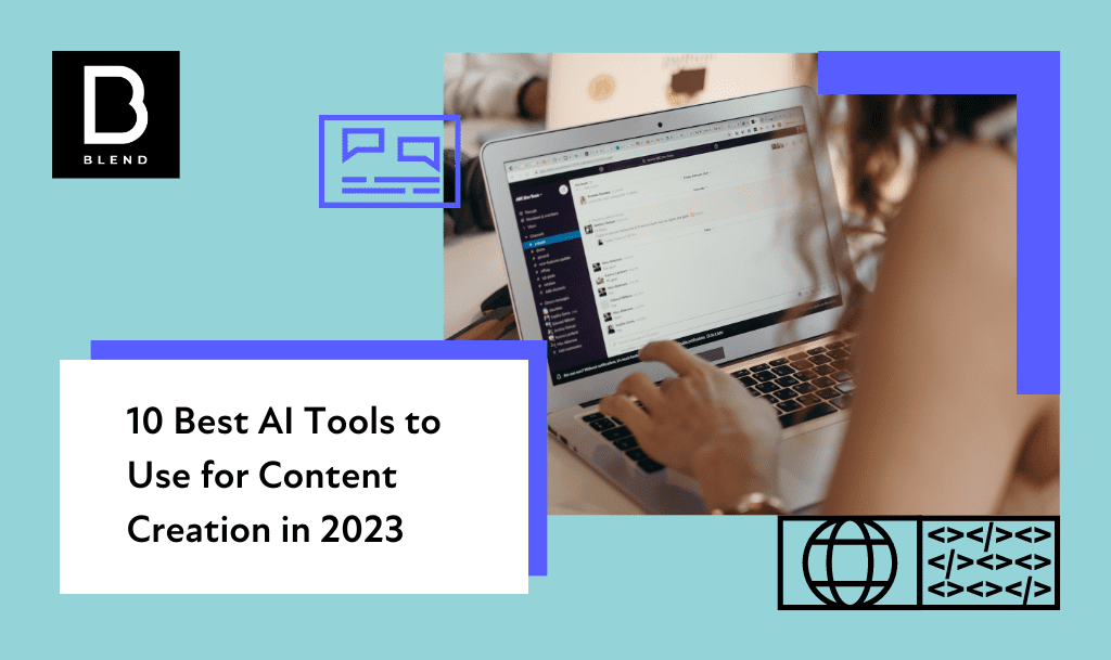 10 AI Content Creation Tools That Will Make Your Job Easier