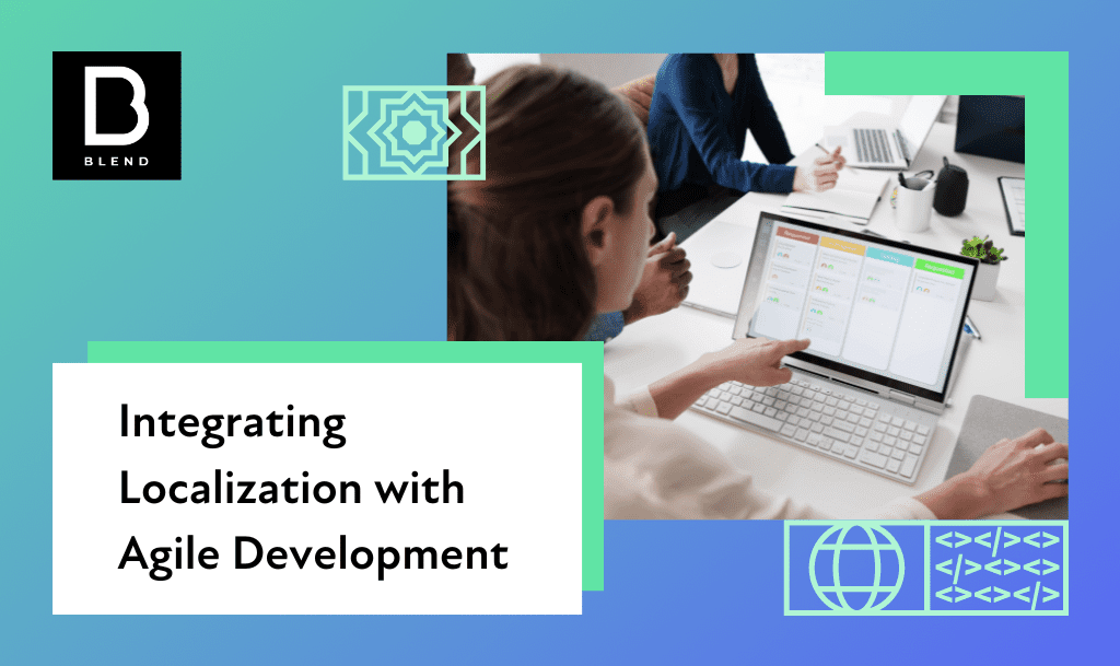 Agile Development: how to Integrate Localization